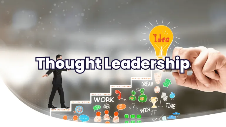 Building Thought Leadership in Your Industry